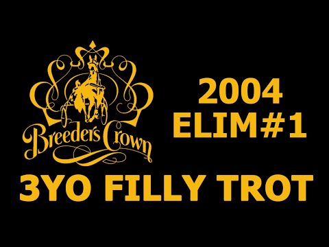 2004 Breeders Crown Elim#1 - Peaceful Way - 3YO Filly Trot
