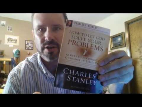 How To Let God Solve Your Problems - Charles Stanley - Review
