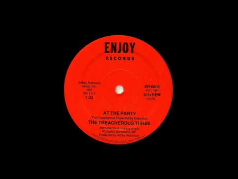 At The Party / The Treacherous Three / 1980