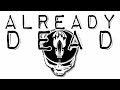 Already Dead Video Chapters: Deep Dive Timestamps Breakdown
