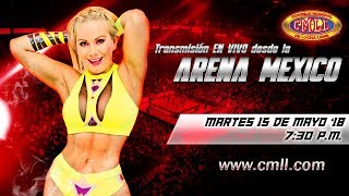 LUCHA LIBRE MARTES DE NUEVOS VALORES DE ARENA MEXICO 15 DE MAYO DE 2018 FUNCION COMPLETA