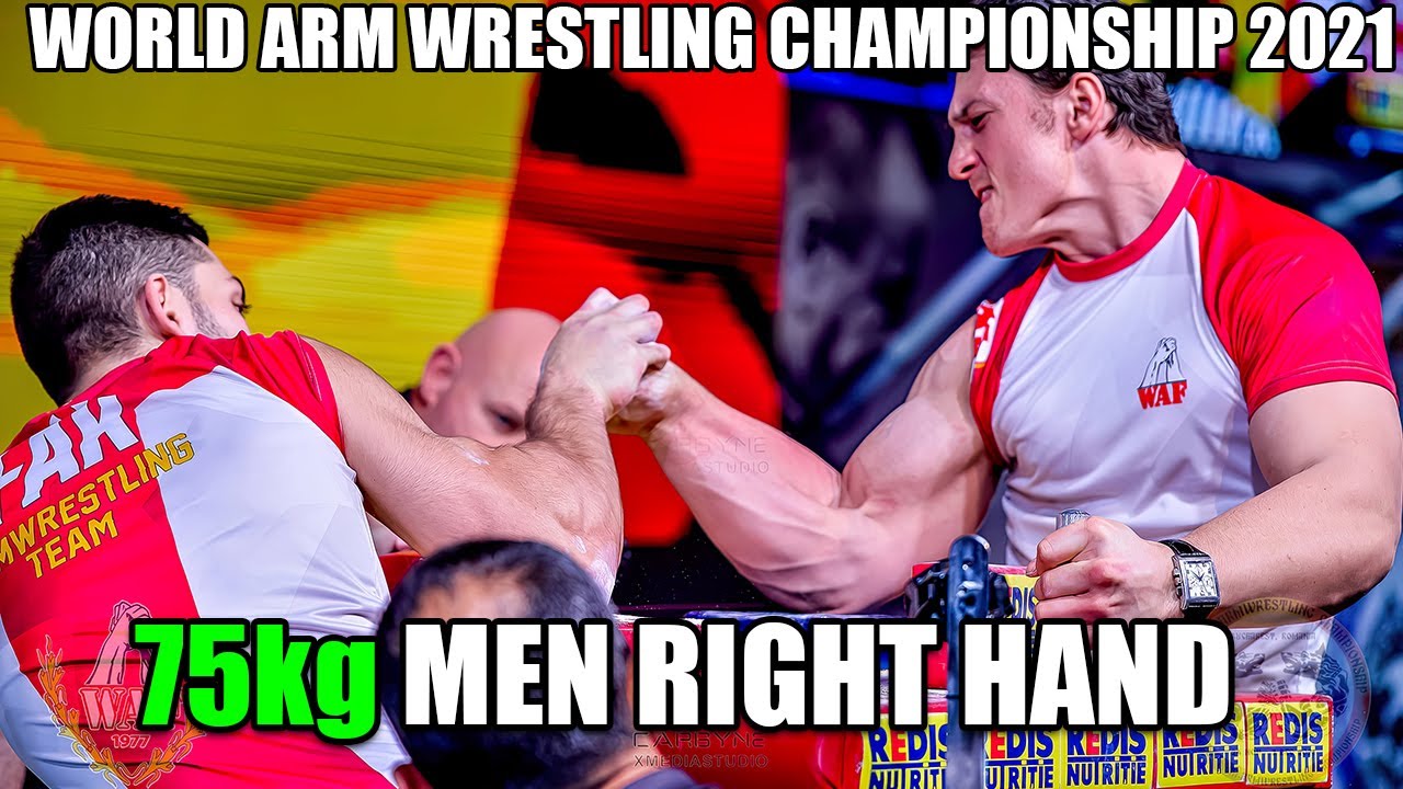 75 kg MEN RIGHT HAND - WORLD ARM WRESTLING CHAMPIONSHIP 2021