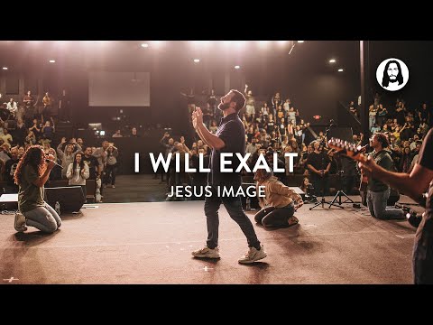 I Will Exalt | Jesus Image