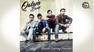 Download lagu QALAM BAND - Hakikat Seorang Pencinta (Lyric Video) mp3 Download lagu QALAM BAND - Hakikat Seorang Pencinta (Lyric Video) mp3