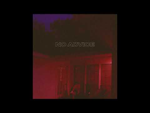 Kayden Green - No Advice (Official Audio)