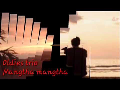 Trio - Lalhungchhungi, Sailothangi Sailo, Zosangliani - Mangtha mangtha