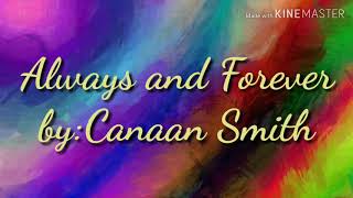Always and Forever Lyrics By:Canaan Smith