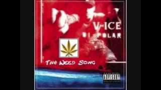 Tha Weed Song - V-Ice (Chopped &amp; Screwed)