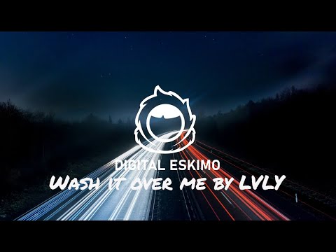 Digital Eskimo - Wash It Over Me