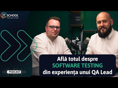 Află totul despre 🦾 Testarea Software (Manuală) | Podcast Raul Riti (QA Lead) | #ITSchool