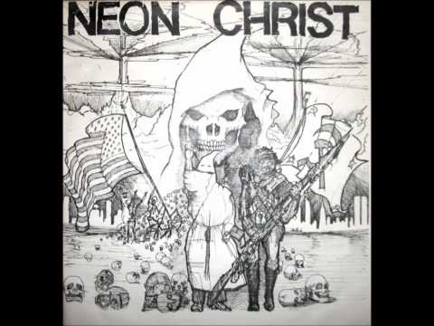 Neon Christ - Neon Christ (Full EP)