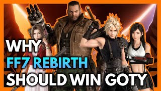 Why Final Fantasy VII Rebirth Should Win Game Of The Year