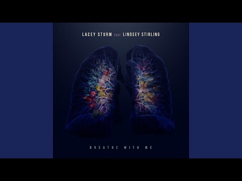Lacey Sturm ft Lindsey Stirling - Breathe with Me (lyric video) @lindseystirling ​#lyrics