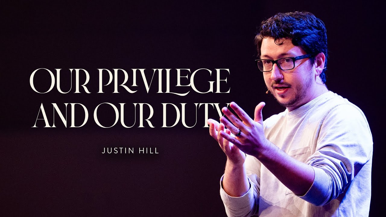 Our Privilege and Our Duty