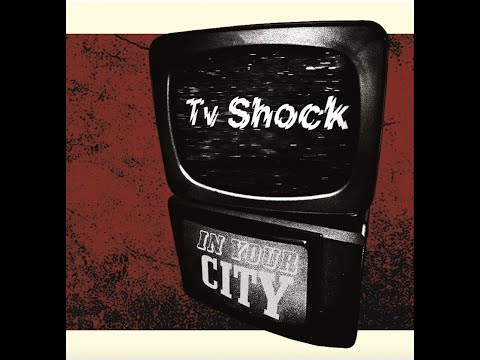 TV SHOCK - Just On Time To Die