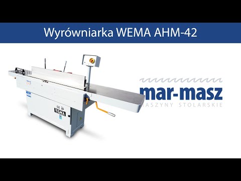 Wyrówniarka WEMA AHM 42 - Mar-Masz | Woodworking Machines