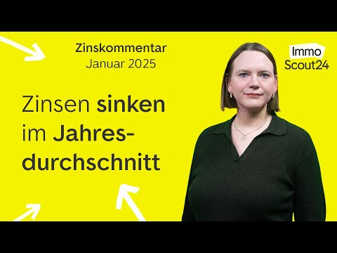 Zinsen sinken im Jahresdurchschnitt – Zinskommentar Januar 2025