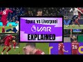 VAR Decisions Explained | Spurs vs Liverpool