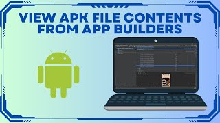 Open  APK Files In Android Studio Or Winrar - Appgyver .APKs Included!