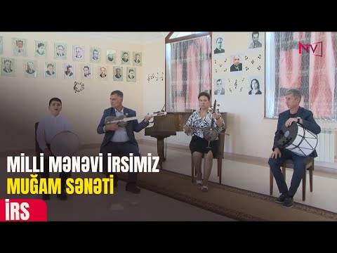 İRS: MUĞAM SƏNƏTİ 30.10.2025