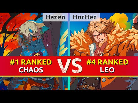 GGST ▰ Hazen (#1 Ranked Happy Chaos) vs HorHez (#4 Ranked Leo). High Level Gameplay
