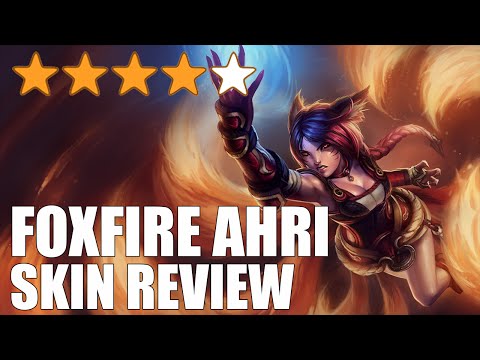 Foxfire Ahri Skin Review - League of Legends