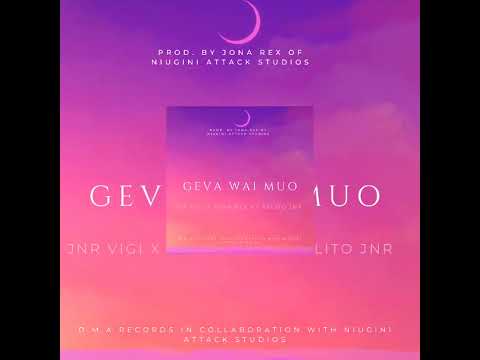 JNR VIGI ft Jona Rex (Niugini Attack Studios) and Carlito Jnr - Geva Wai Muo