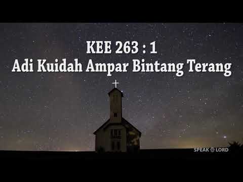 KEE 263 : 1 Adi Ku Idah Ampar Bintang Terang