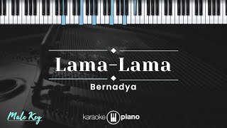 Download lagu Lama-Lama - Bernadya (KARAOKE PIANO - MALE KEY) mp3 Download lagu Lama-Lama - Bernadya (KARAOKE PIANO - MALE KEY) mp3