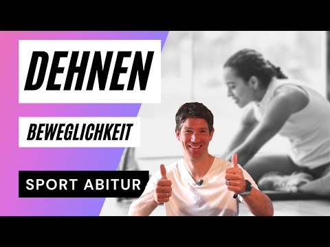 Sports Abitur Theory - Flexibility and Stretching - an Overview
