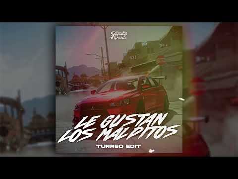 LE GUSTAN LOS MALDITOS 2 [Turreo Edit] - AGUSTIN ARNEDO | Bayron Fire, Jairo Vera, Jowell