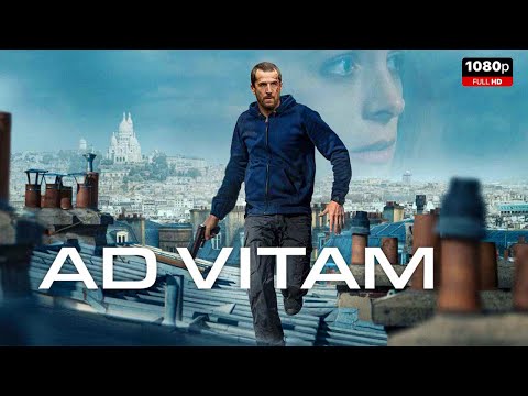 Ad Vitam Full Movie 2025 | New Hollywood Movie | Facts and Review