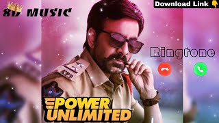 Power Unlimited Ringtone  8D Music  Download link 