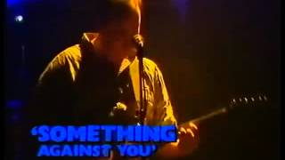 Pixies.- Something against you (Live in Utrecht 1990)