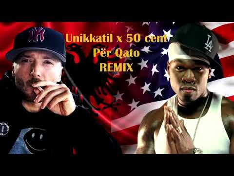 Unikkatil x 50 cent - Për qato (remix)