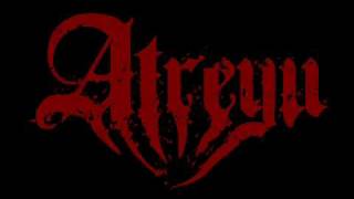Atreyu - You Eclipsed By Me