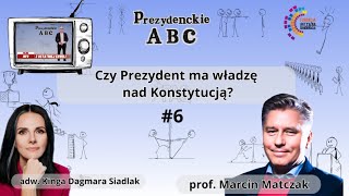 film Czy Prezydent ma władzę nad Konstytucją? - prof. Marcin Matczak