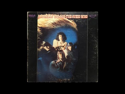 Guess Who. No sugar tonight/ new mother nature.