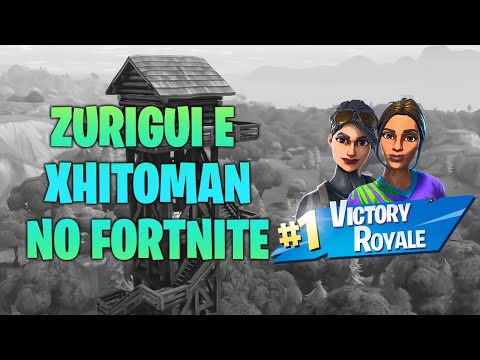 FORTNITE BRASIL | DUPLAS ft. XHITOMAN