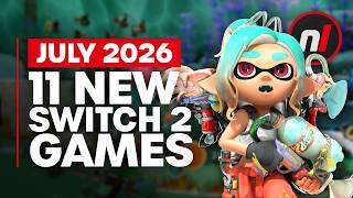 11 Exciting New Games Coming to Nintendo Switch 1 & 2 - July 2026