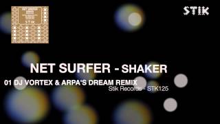 Net Surfer - Shaker (Dj Vortex & Arpa's Dream Remix)