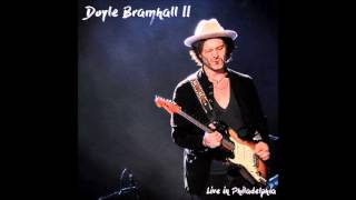 Doyle Bramhall II - Live in Philadelphia (Full Concert) - November 3, 2014