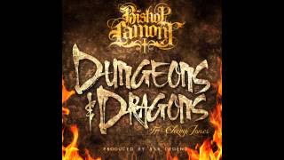 Bishop Lamont Ft. Chevy Jones -- Dungeons & Dragons (OFFICIAL)