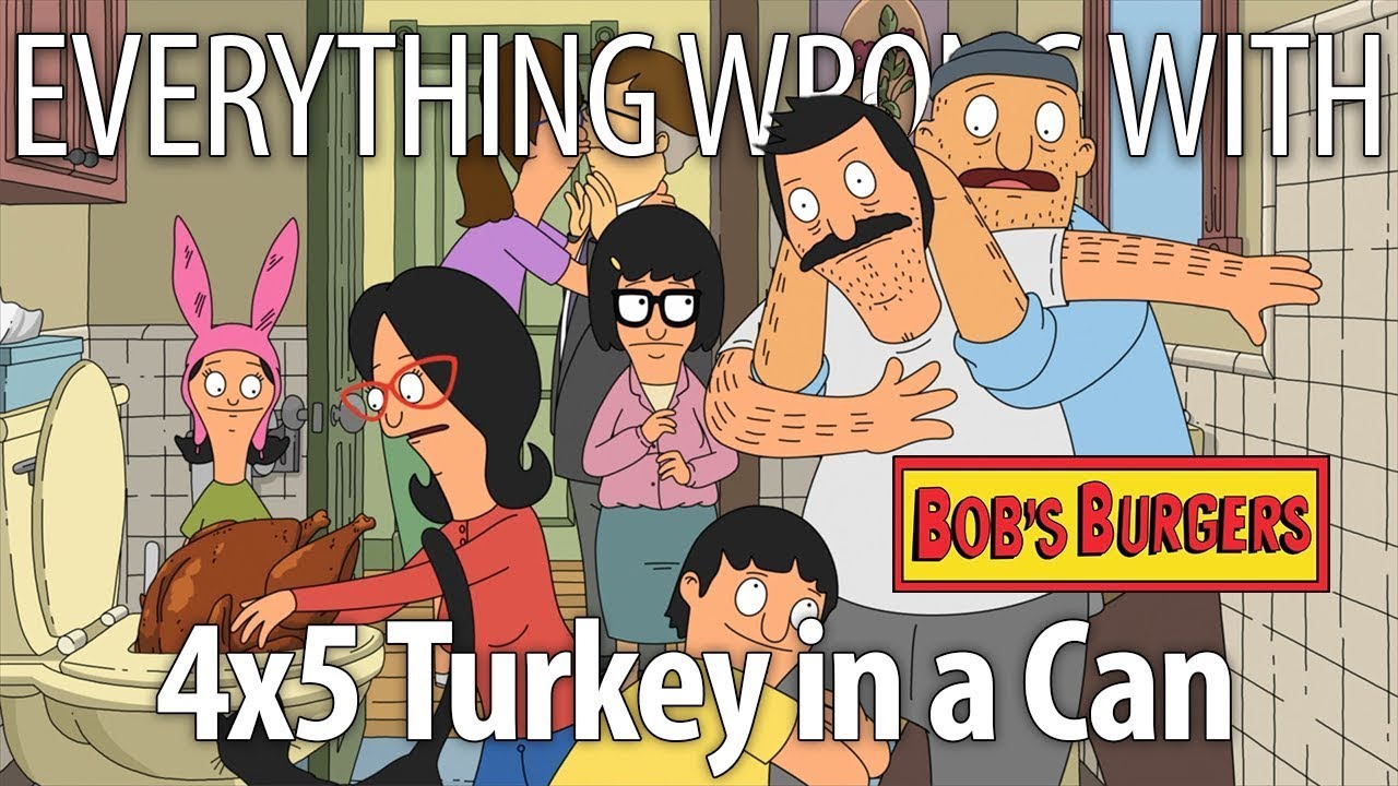 Bob's Burger S4E5 - "Turkey in a Can"
