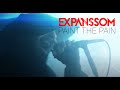 EXPANSSOM - Paint the Pain