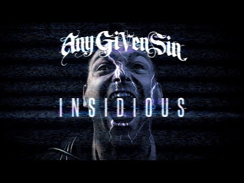 Any Given Sin   Insidious