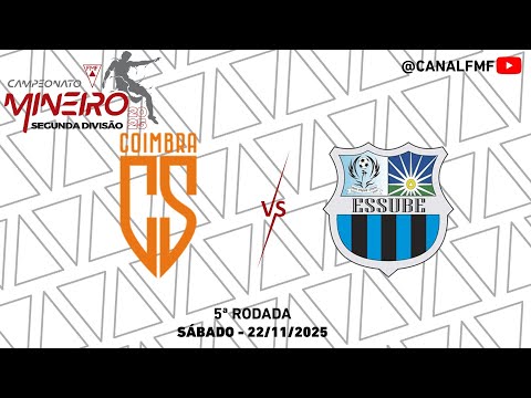 Coimbra SAF X Essube - Mineiro Segunda Divisão 2025