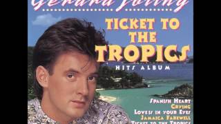Gerard Joling - Ticket To The Tropics