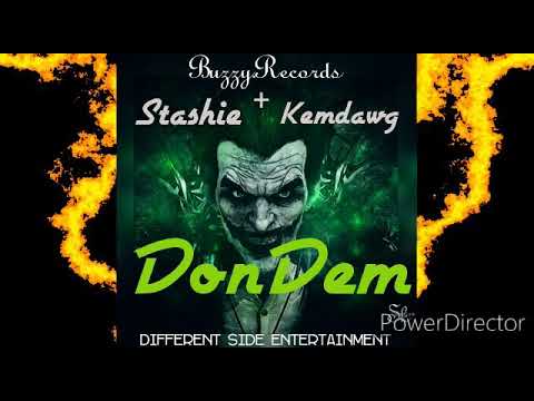 Stashie + kemdawg Don dem (official audio )