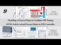 PID09 Modeling PIDControl Switch Actual Process Object To PID Controller And Loop Control